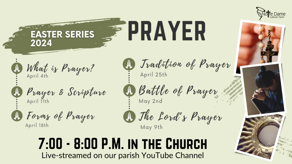 Easter Series Prayer Notre Dame Parish Cresco, IA